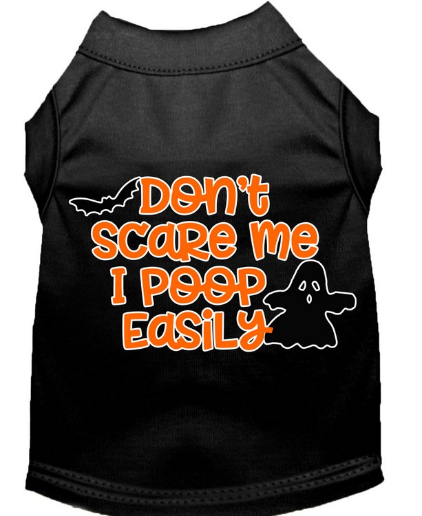 Don't Scare Me, Poops Easily Screen Print Dog Shirt Black XS